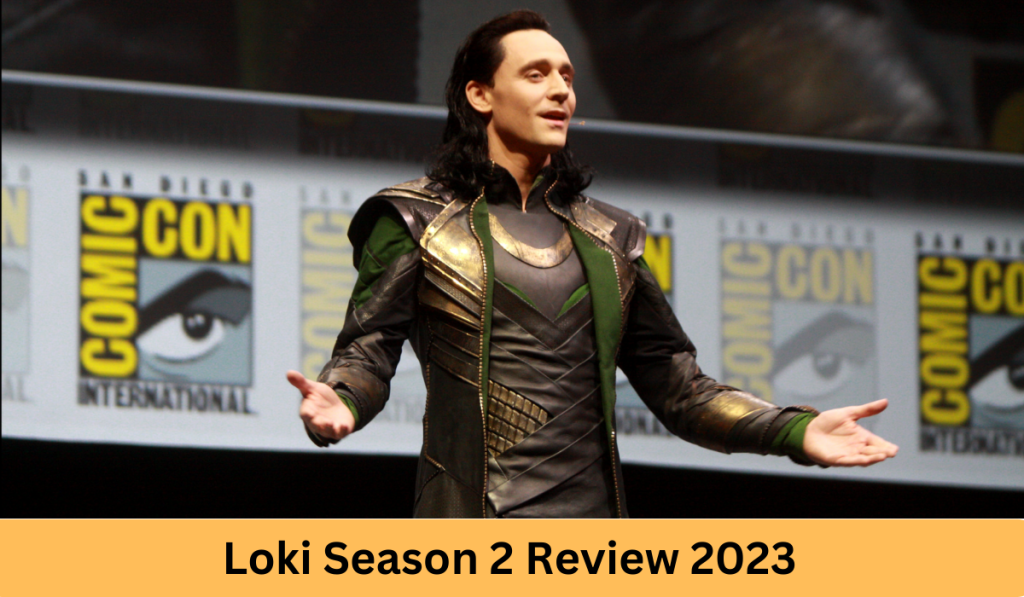 Loki Season 2 Review 2023